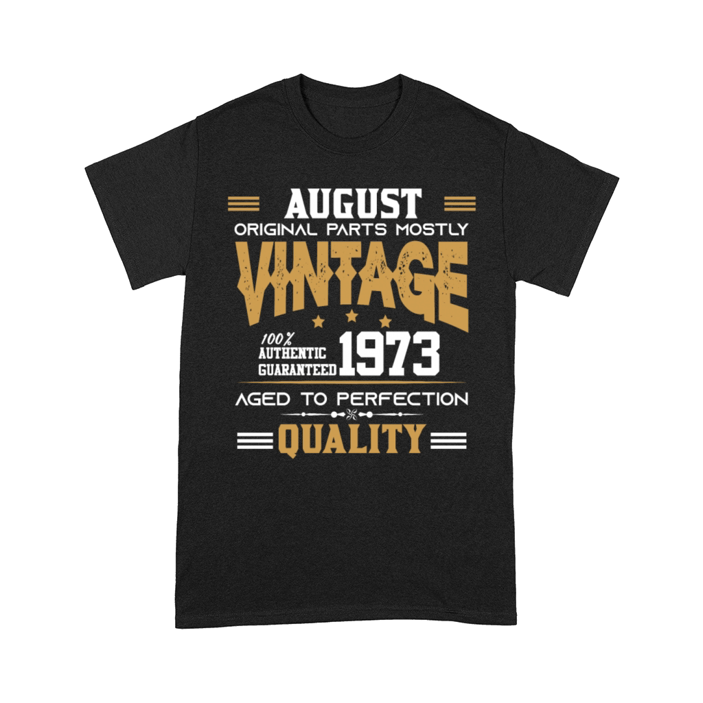 Vintage Aged To Perfection August 1973 Comfort T-shirt