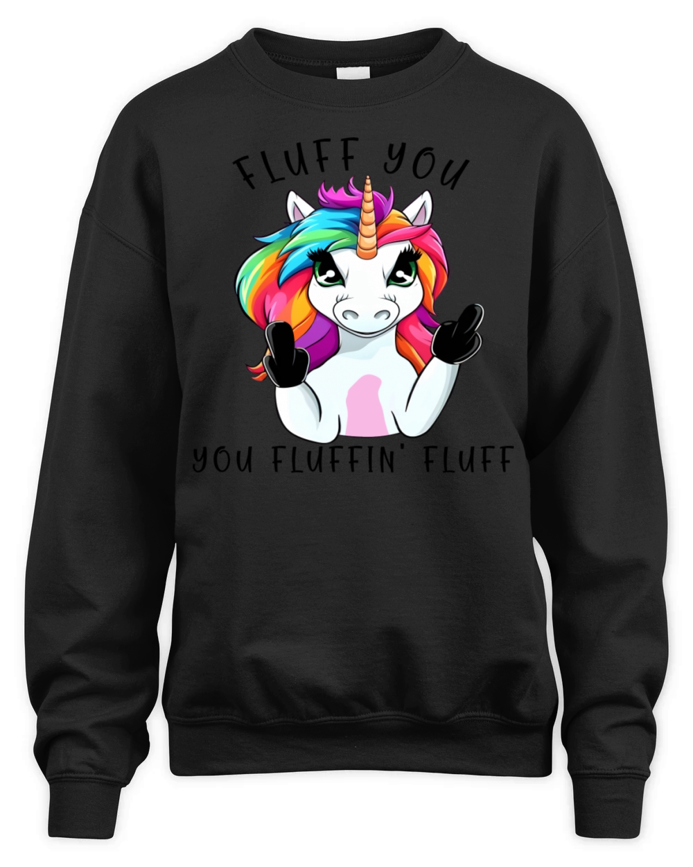 Fluff you you Fluffin Fluff Unicorn Unisex Premium Crewneck Sweatshirt