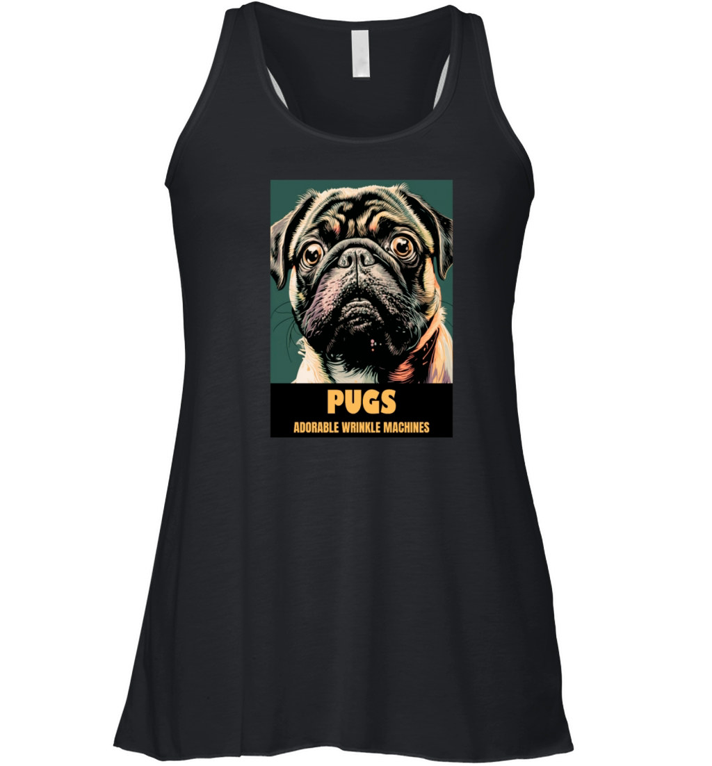 Pug dog portrait with funny quote Women's Flowy Tank Top
