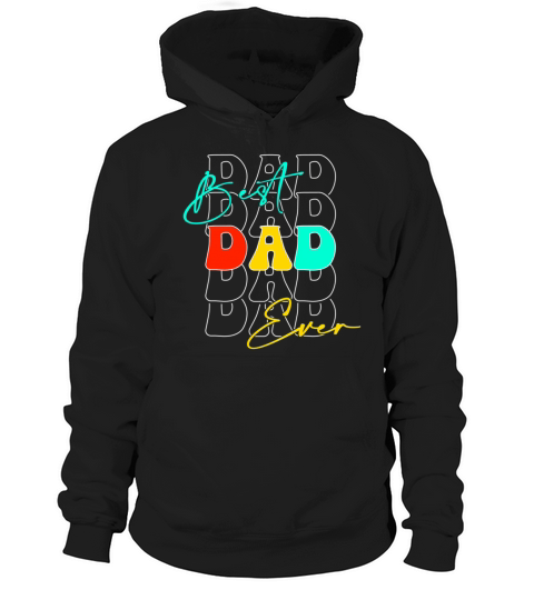 Best Dad Ever Groovy FatherS Day Husband Sons Hoodie Unisex