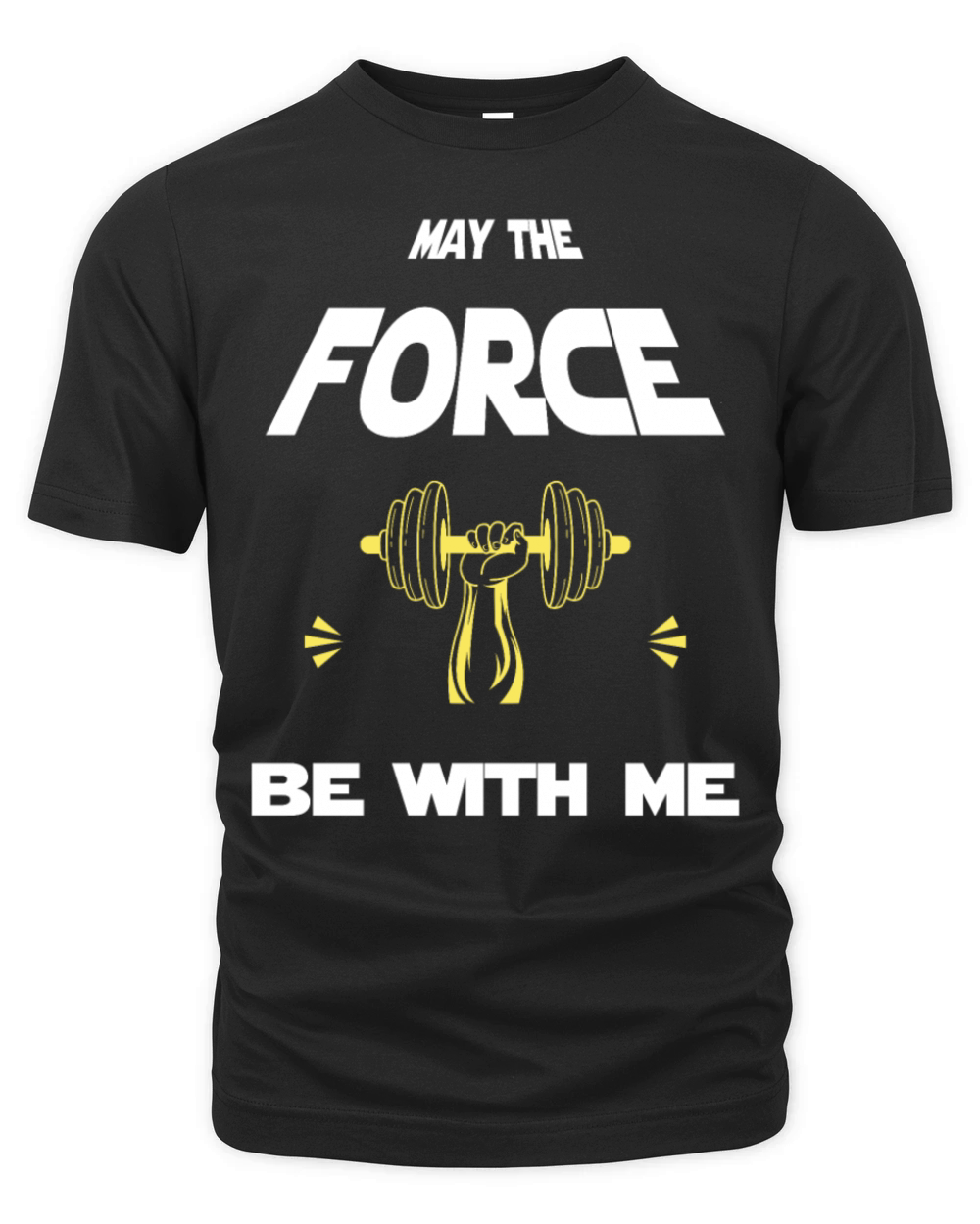 may the force be with me funny quote gym fitness Organic Unisex T-shirt