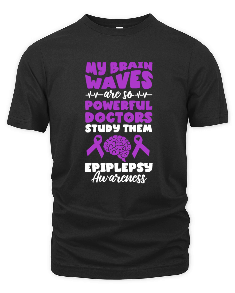My Brain Waves Are So Powerful Doctors Study Them Organic Unisex T-shirt