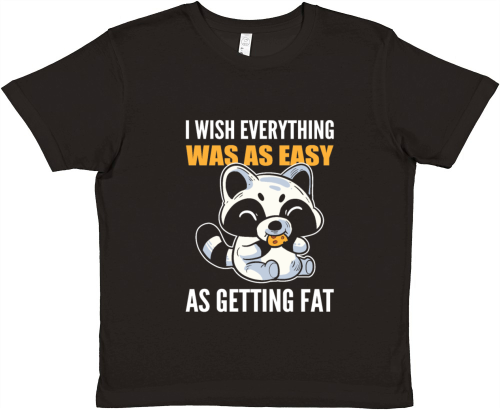 Everything was Easy Motivated Person Gift Premium Kids Crewneck T-shirt