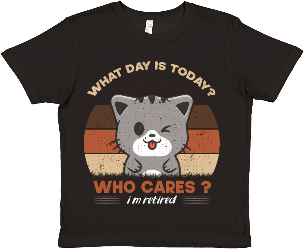 What Day Is Today Who Cares I m Retired Funny Cat Premium Kids Crewneck T-shirt