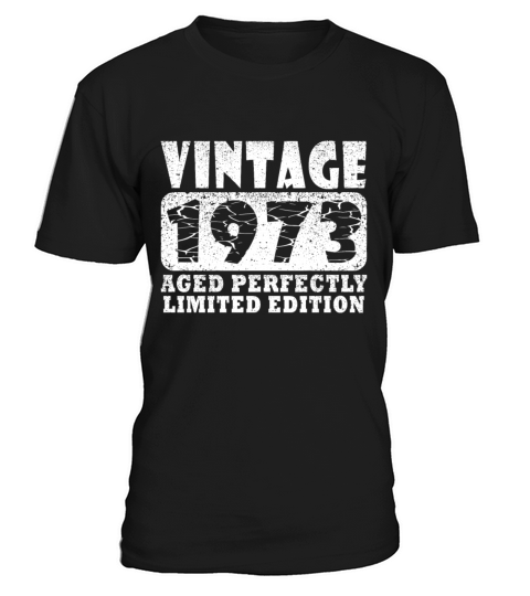 Vintage 1973 50th birthday retro men women T-Shirt Unisex