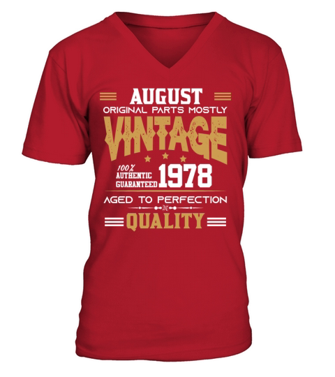 Vintage Aged To Perfection August 1978 V-Neck T-shirt
