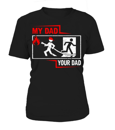 Funny Firefighter Dad Son Vintage Fireman Women's T-Shirt