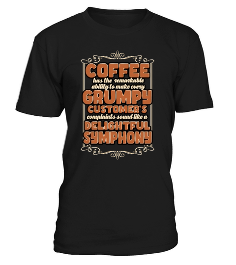 Coffee Maker Coffee Has The Remarkable Ability T-Shirt Unisex