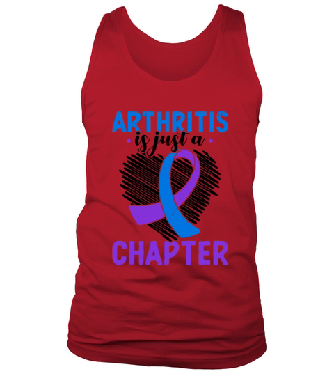 Arthritis Is Just A Chapter Arthritis Awareness Tank Top Unisex