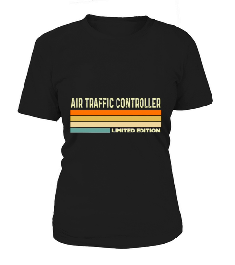 Air Traffic Controller Limited editionAir Traffic Women's T-Shirt
