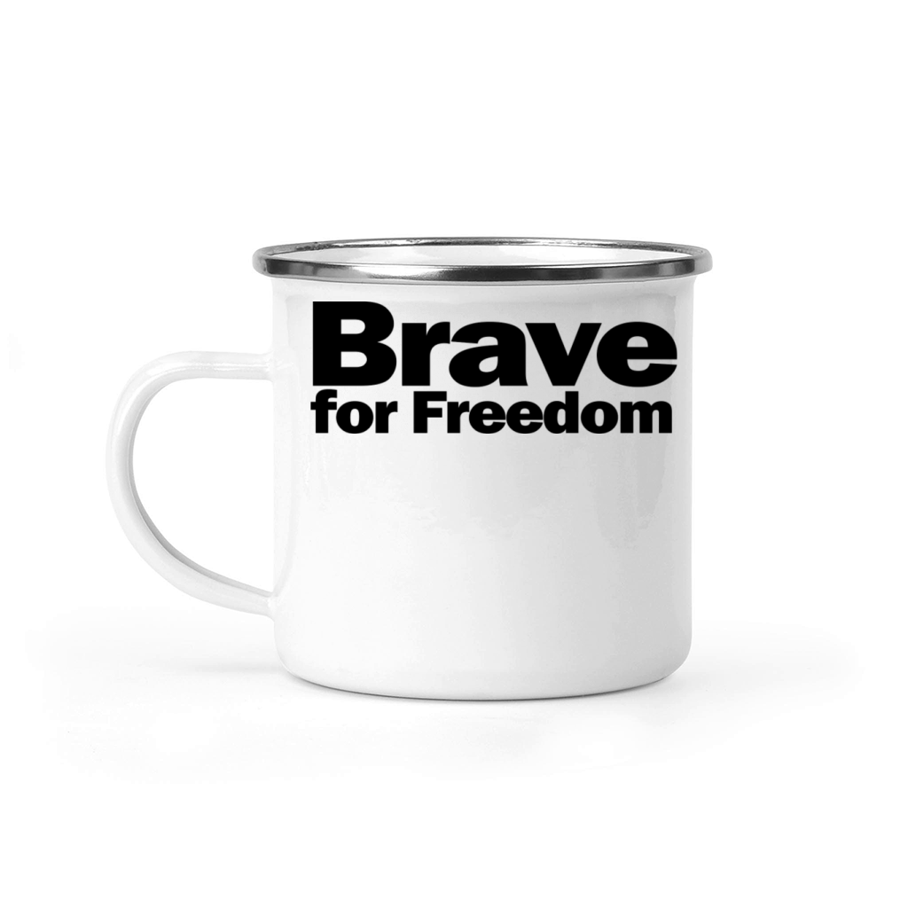 Brave for Freedom 1A Camping Mug
