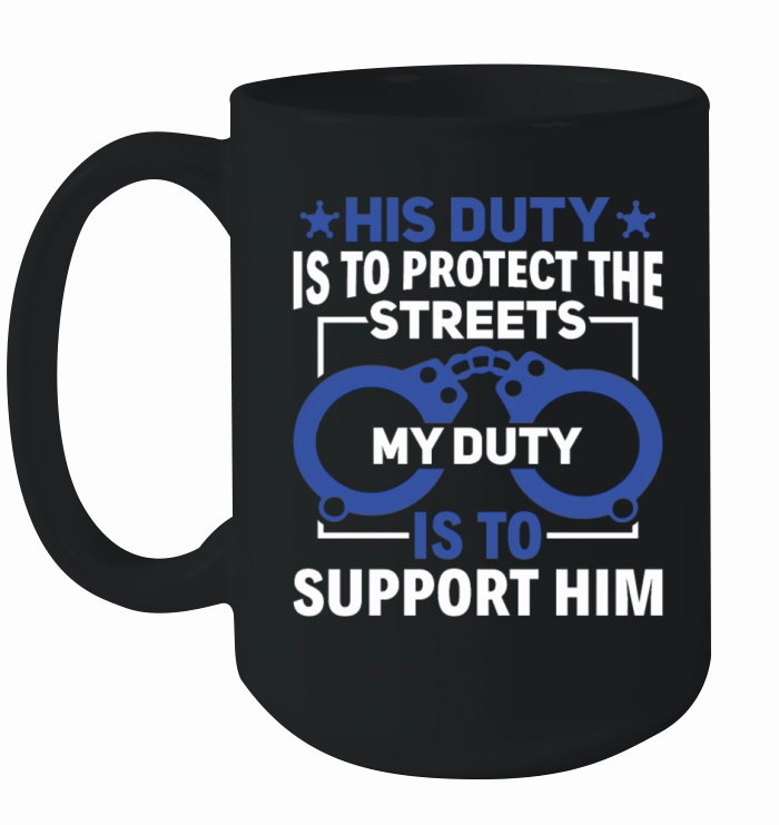 Protect the Streets - Police Officer Girlfriend Ceramic Mug