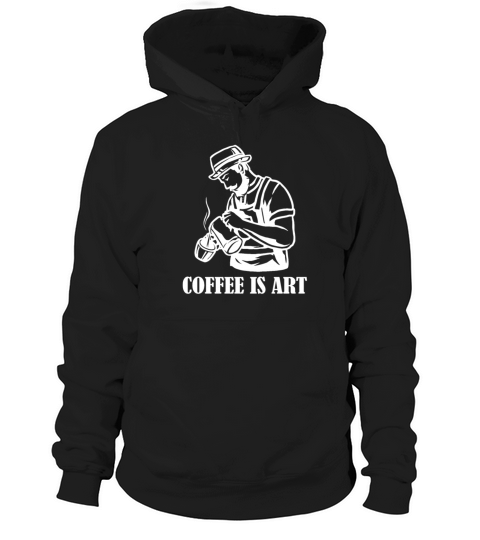 Coffee is Art Queen Latte Art Barista Coffee Hoodie Unisex
