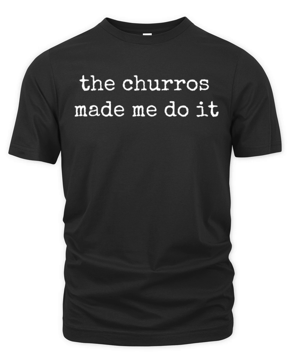 The Churros Made Me Do It Vintage Churro Organic Unisex T-shirt
