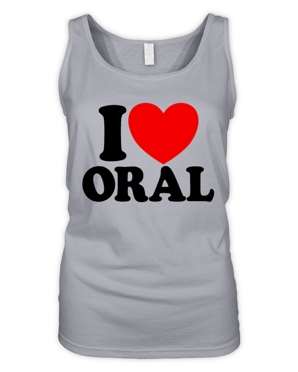 I Love Oral Red Heart Funny Adult Dirty Humor Oral Organic Women's Tank Top
