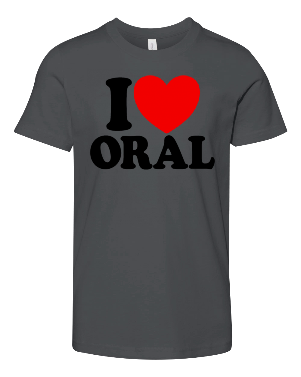 I Love Oral Red Heart Funny Adult Dirty Humor Oral Youth Unisex Jersey Tee