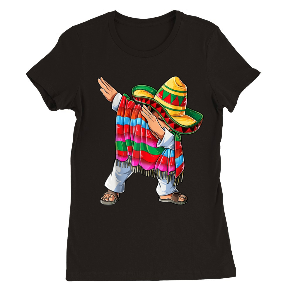 Dabbing Boys Men Mexican Dab Sombrero Poncho Cinco Premium Womens Crewneck T-shirt