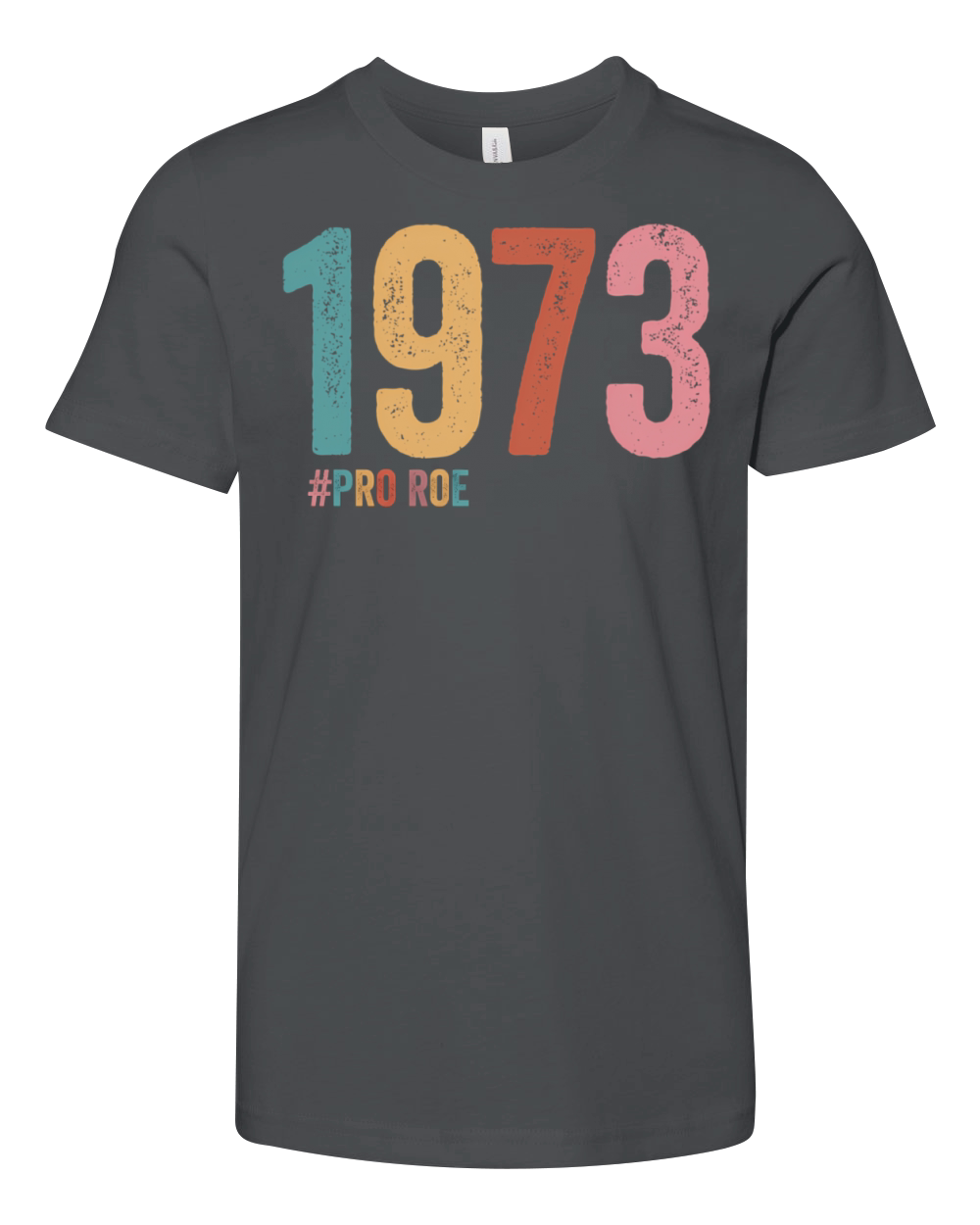 1973 Pro Roe Youth Unisex Jersey Tee