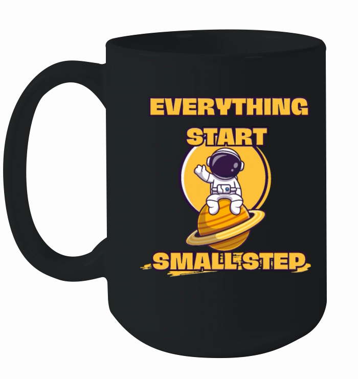 EVERYTHING START SMALL STEP Ceramic Mug
