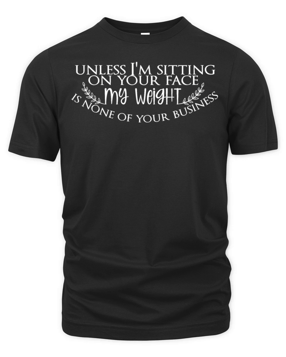 Funny sarcasm quote for fat people Organic Unisex T-shirt
