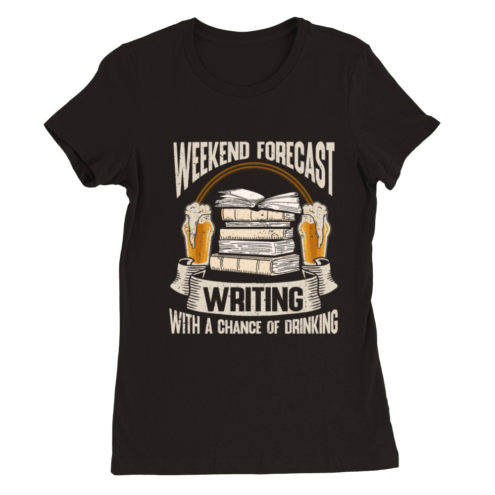 Author Gift Writing Quote Bookworm Author Premium Womens Crewneck T-shirt