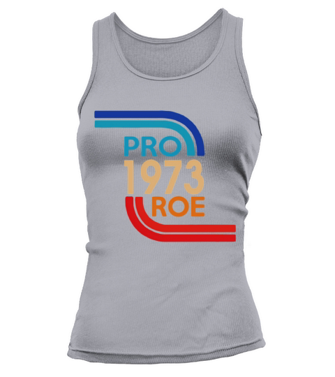1973 Pro Roe Tank top Woman