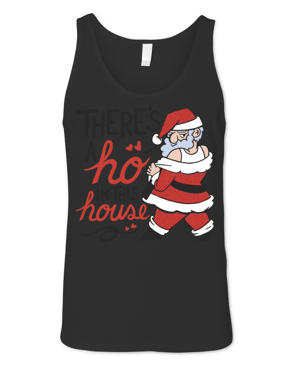 Funny Christmas Ho With Featuring Santa And The Unisex Jersey Tank