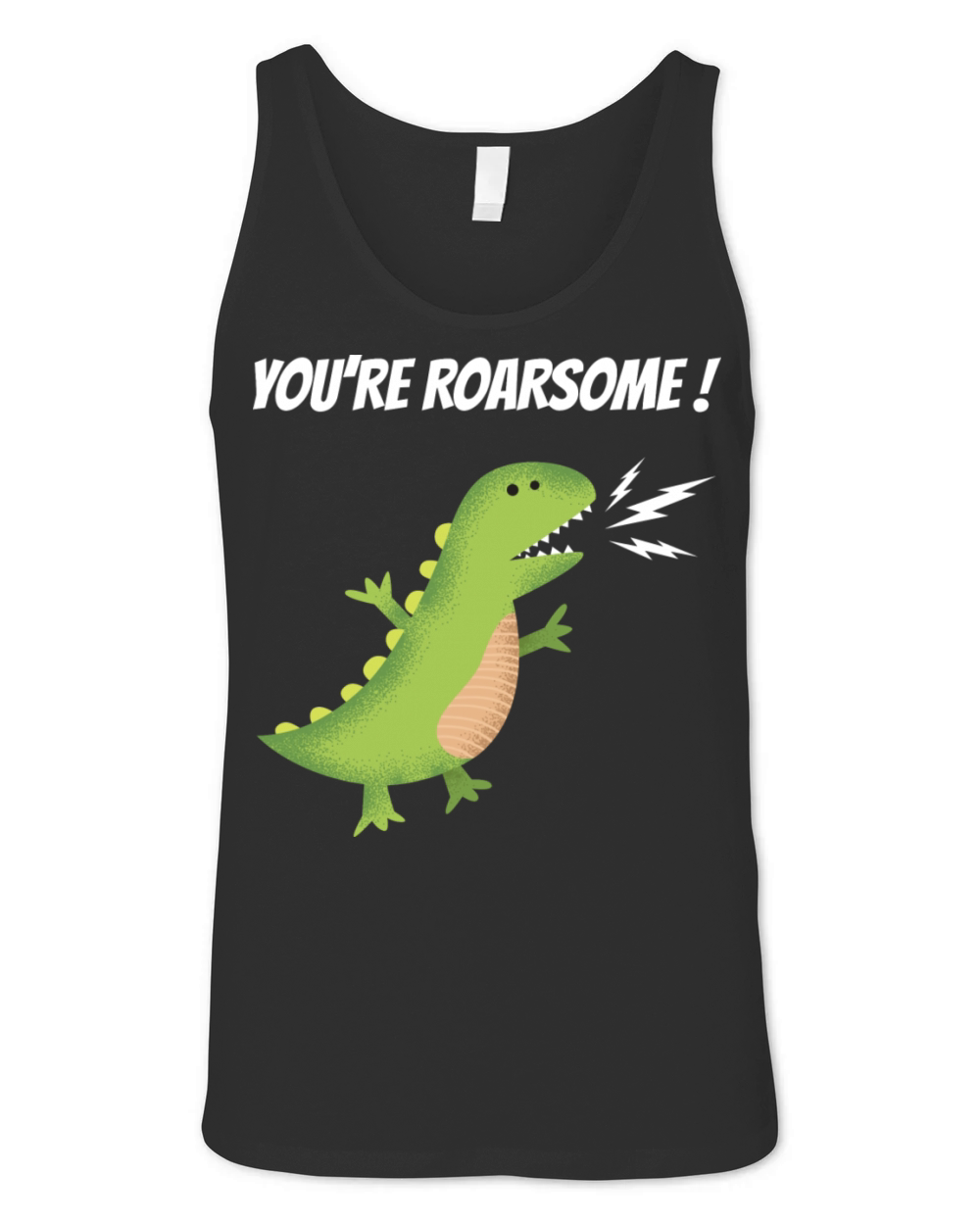 You Are Roarsome Unisex Jersey Tank
