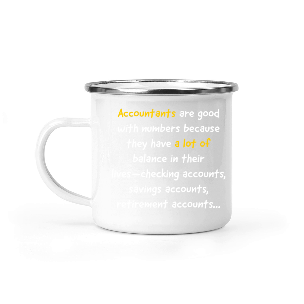 Funny short quote for accountant Camping Mug