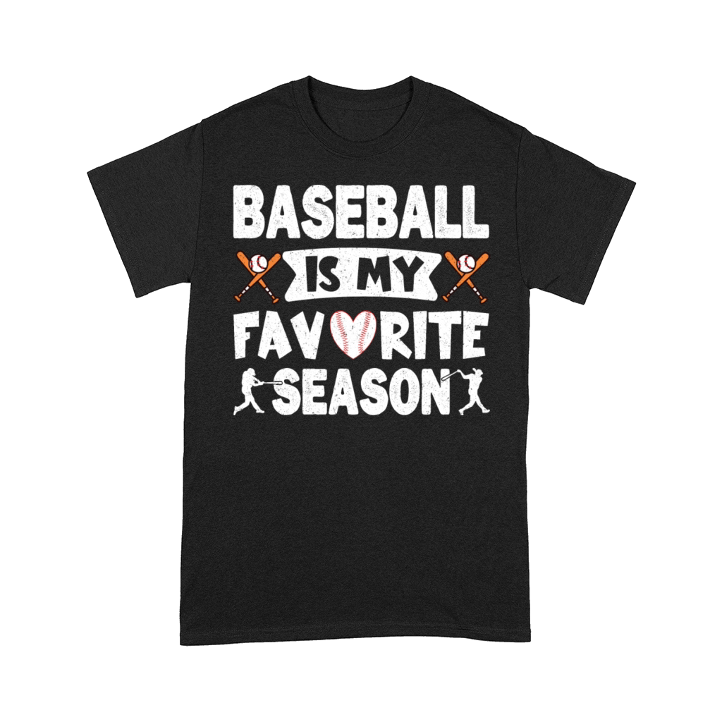 Baseball Favorite Sport Baseball Is My Favorite Comfort T-shirt