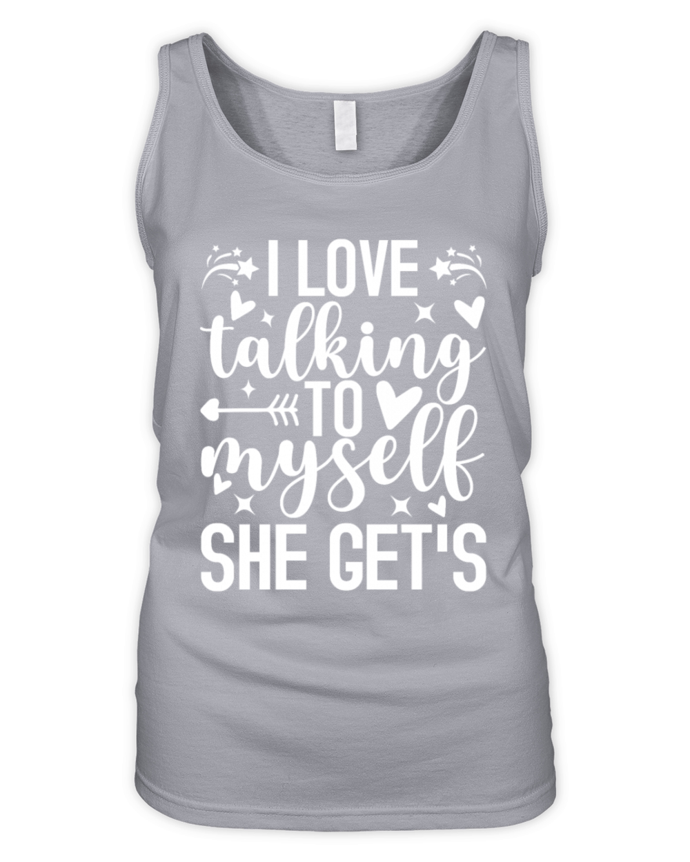 I Love Talking To Myself She Gets Me Humor Organic Women's Tank Top