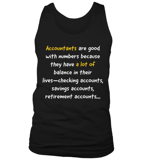 Funny short quote for accountant Tank Top Unisex