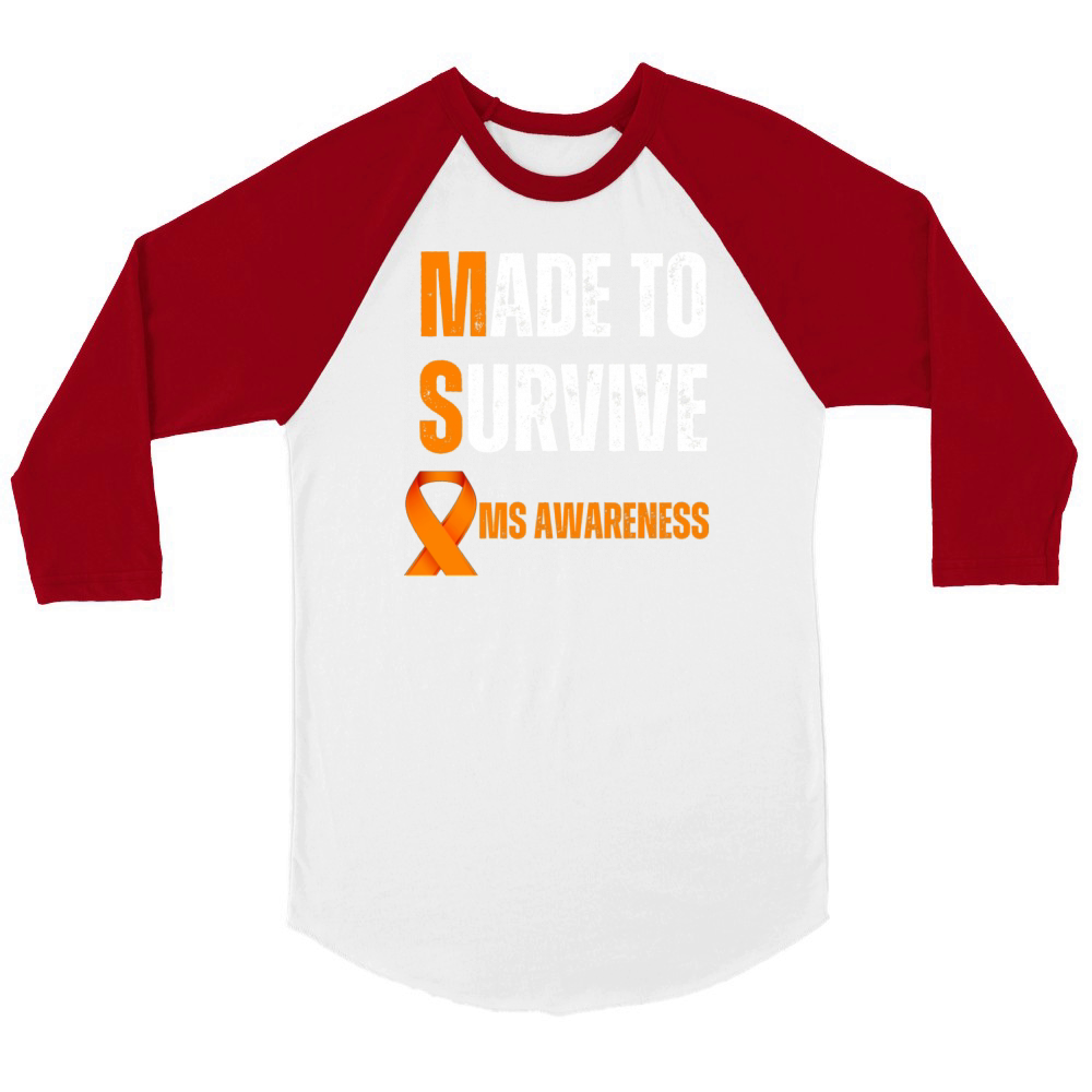 Made To Survive Ms Awareness Unisex ¾ sleeve Raglan T-shirt