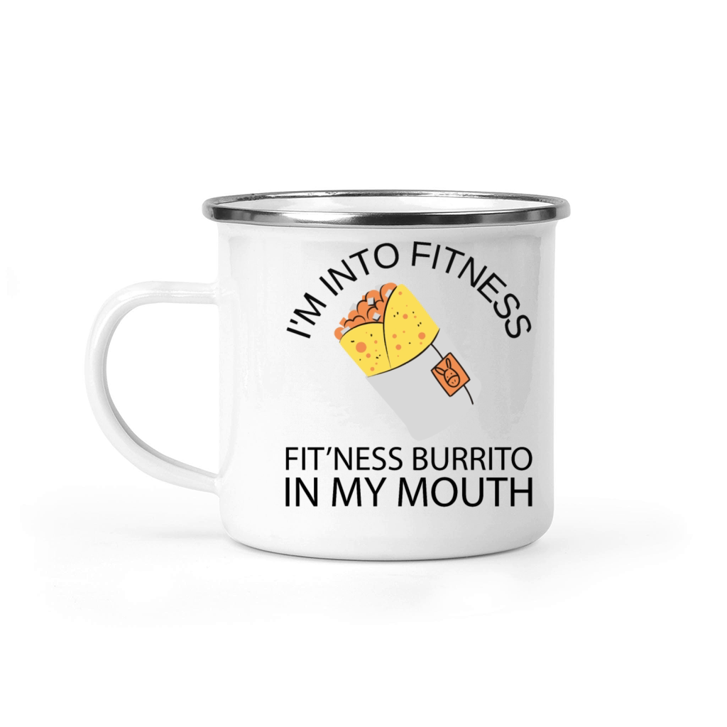 Im into fitness fitness burrito in my mouth funny Camping Mug