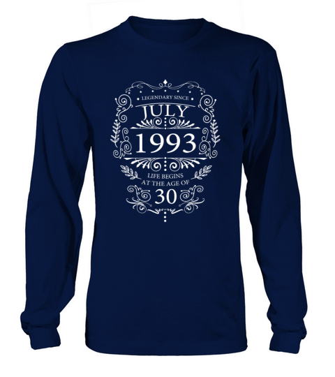 30th Birthday July 1993 Vintage Sayings Long sleeved Unisex