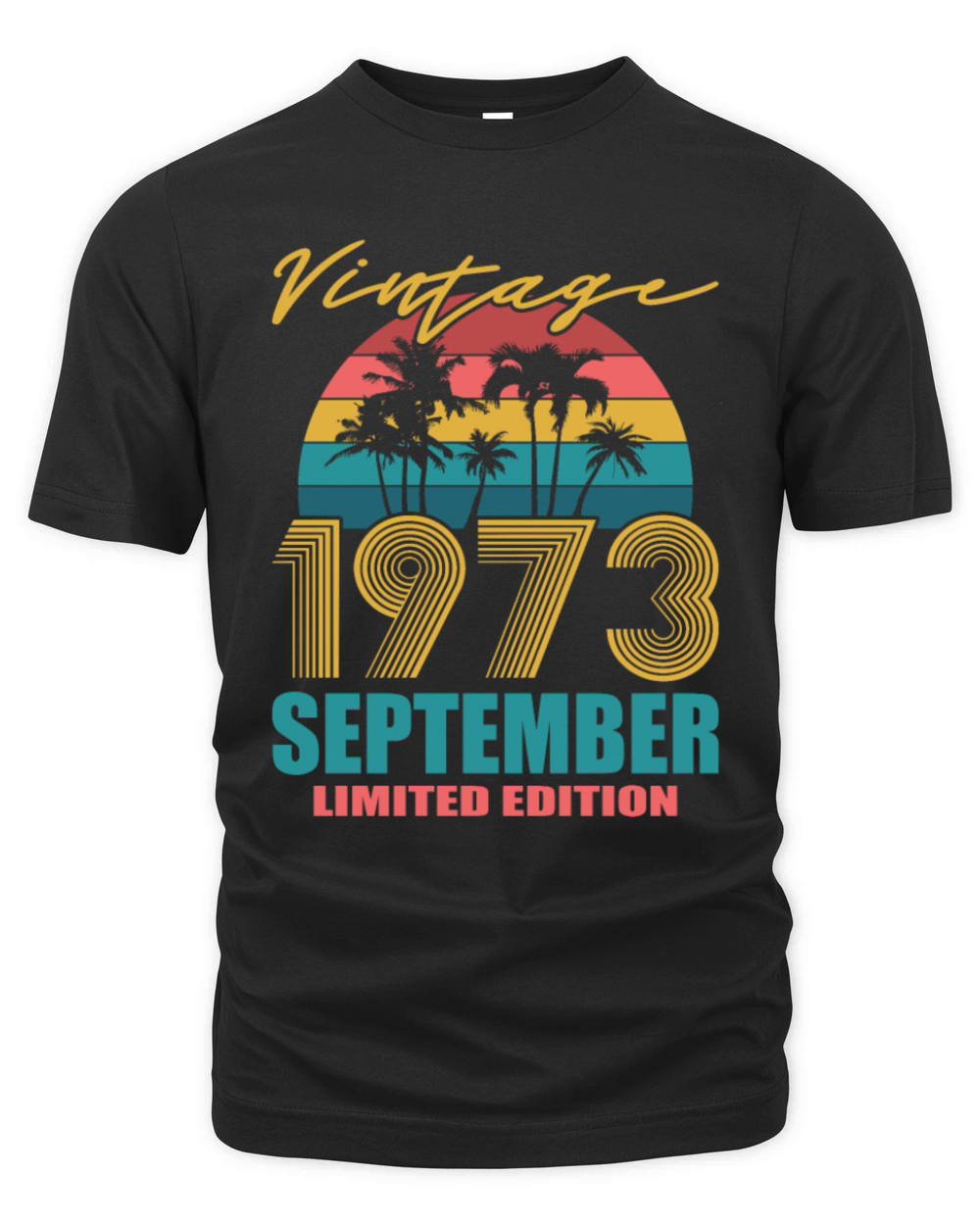 50th birthday september 1973 vintage 1973 Organic Unisex T-shirt