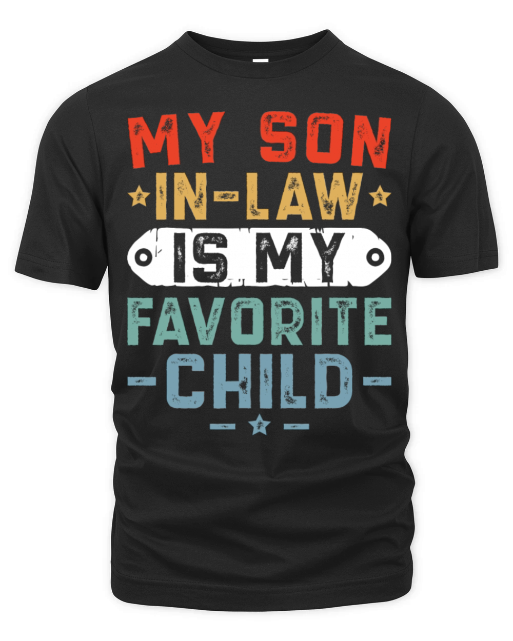 My Son In Law Is My Favorite Child Funny Mother Organic Unisex T-shirt
