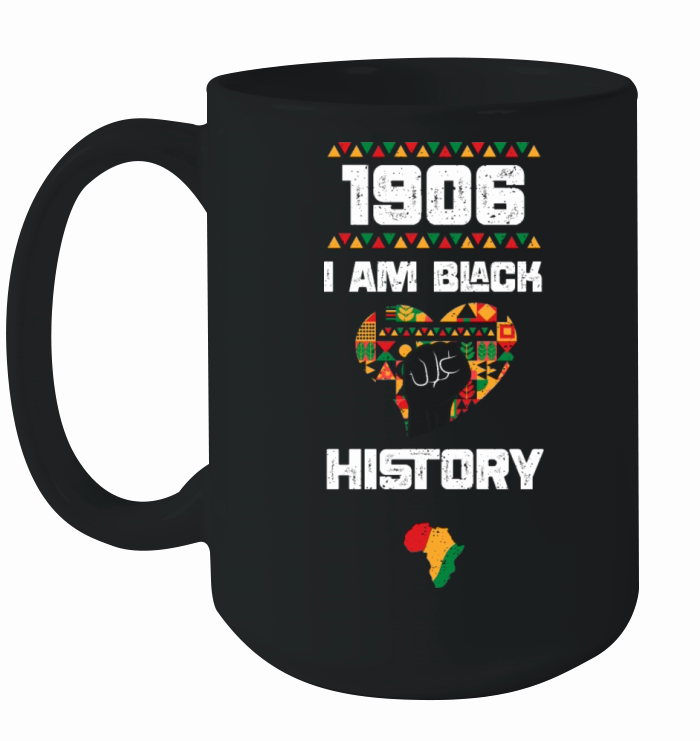 1906 I Am Black History Ceramic Mug