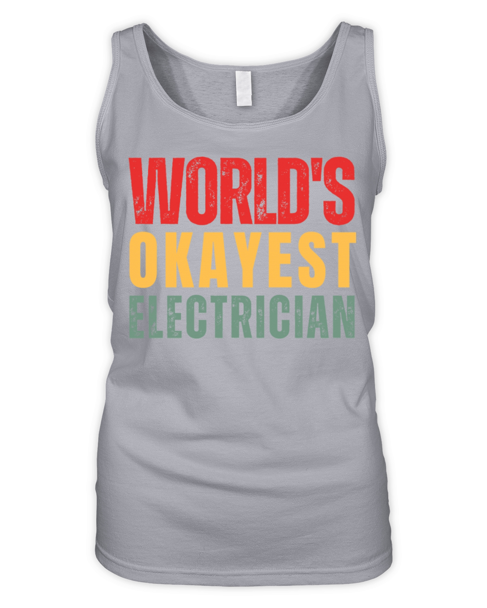Worlds Okayest Electrician Organic Women's Tank Top