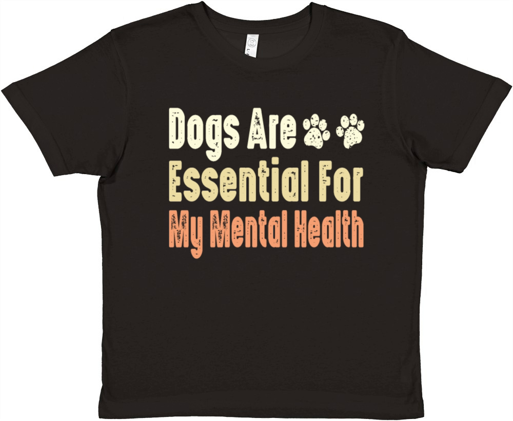 Dogs Are Essential For My Mental Health Premium Kids Crewneck T-shirt