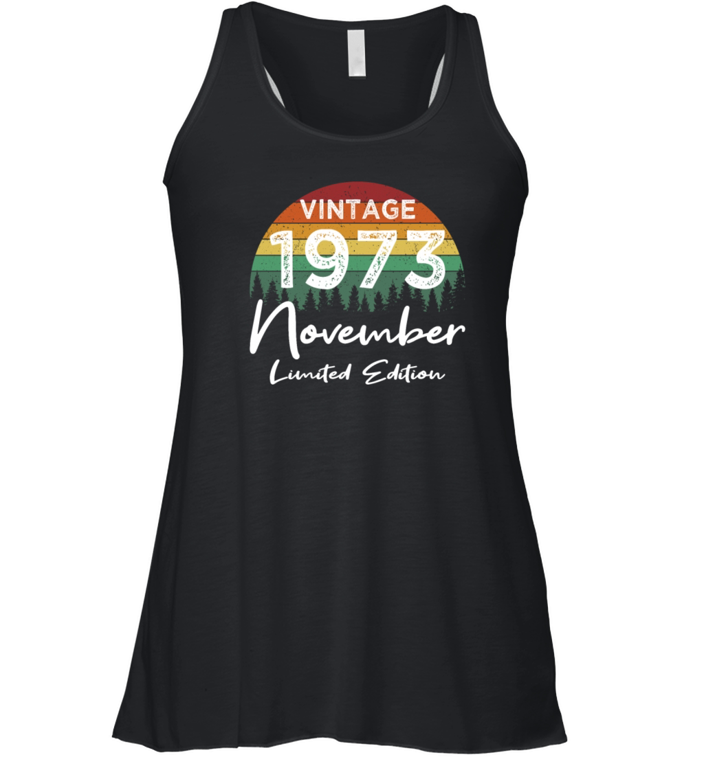 50th birthday november 1973 vintage 1973 Women's Flowy Tank Top