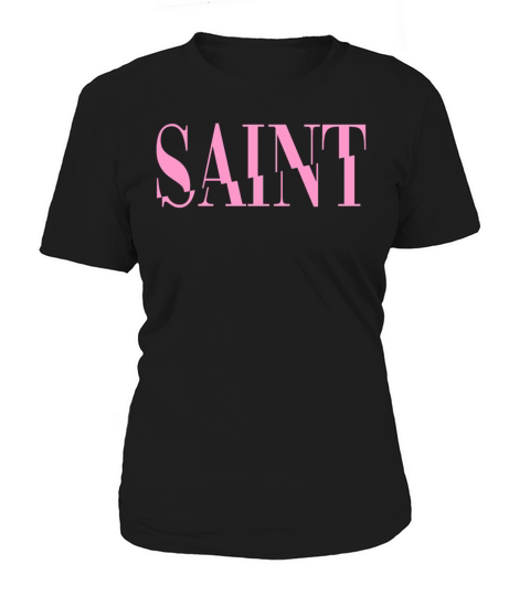 Saint - Holy - Religious - Christ - Reigion Women's T-Shirt