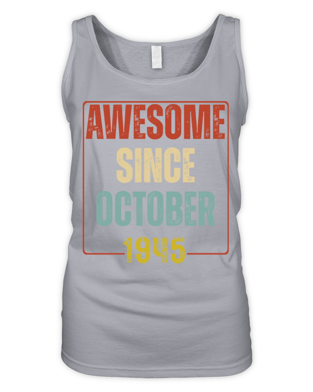 Awesome Since October 1945 Vintage Birthday Organic Women's Tank Top