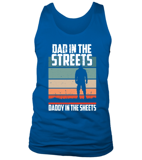Dad In The Streets Funny Dad Jokes Fathers Day Tank Top Unisex