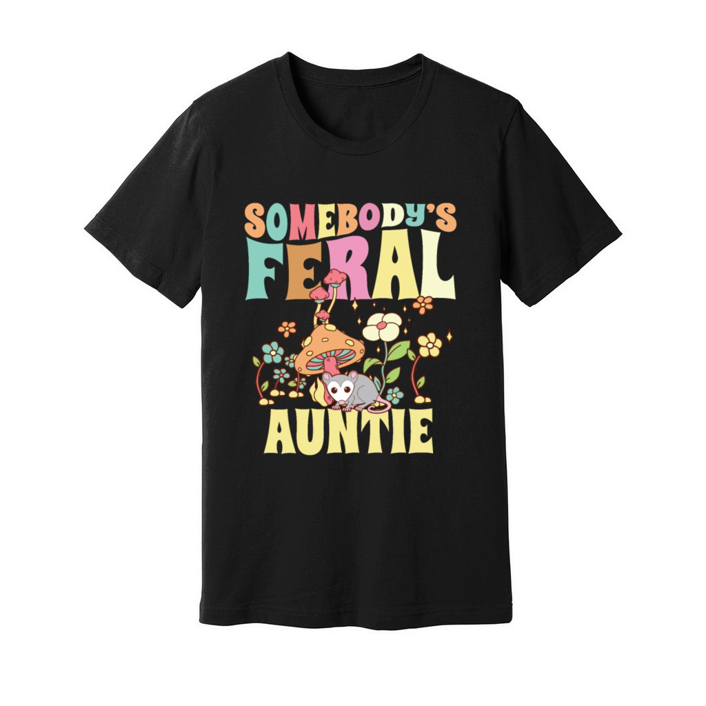 Somebodys Feral Auntie Opossum Wild Aunt Groovy Unisex Jersey Tee