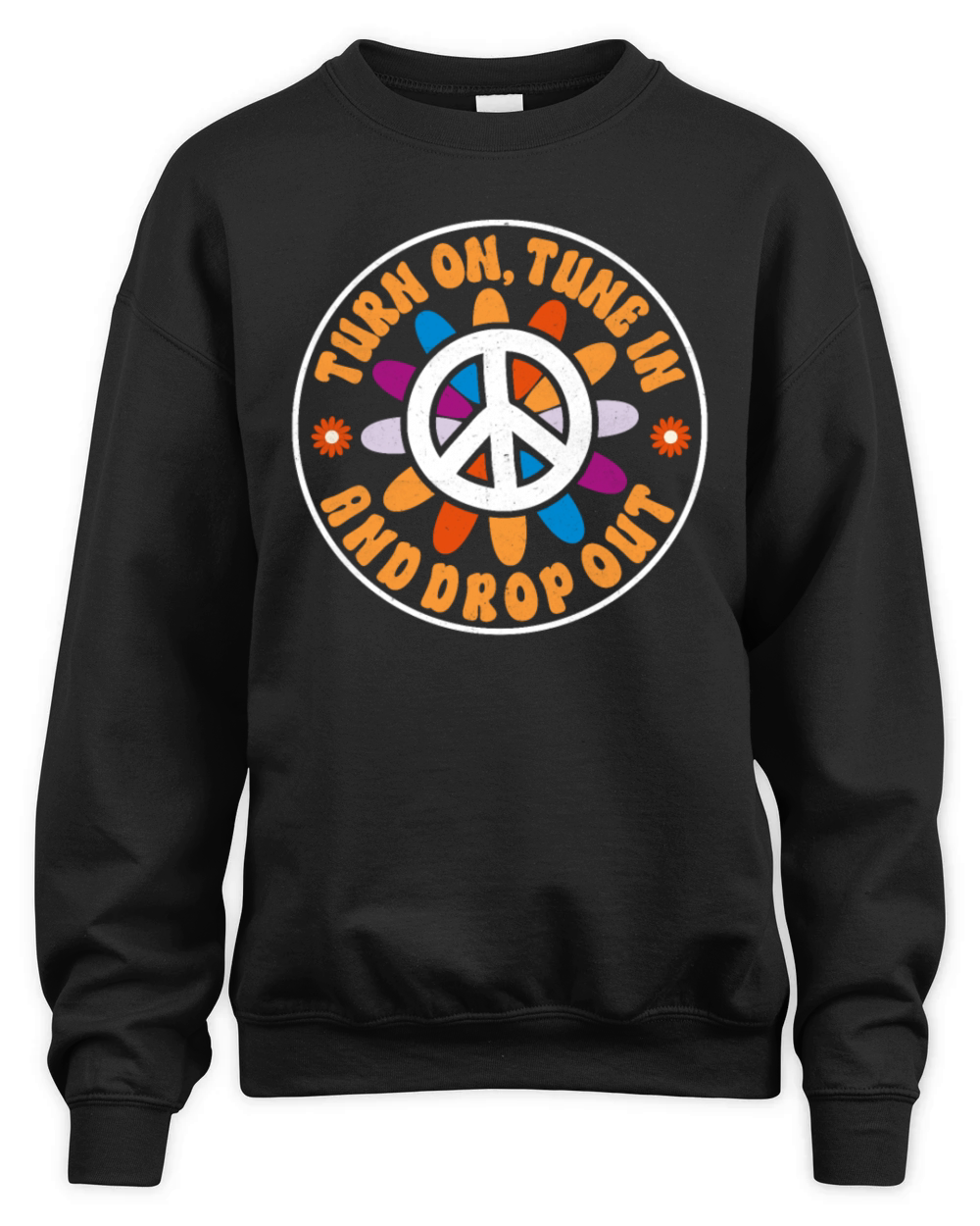 Hippie Quote Groovy Peace Unisex Premium Crewneck Sweatshirt