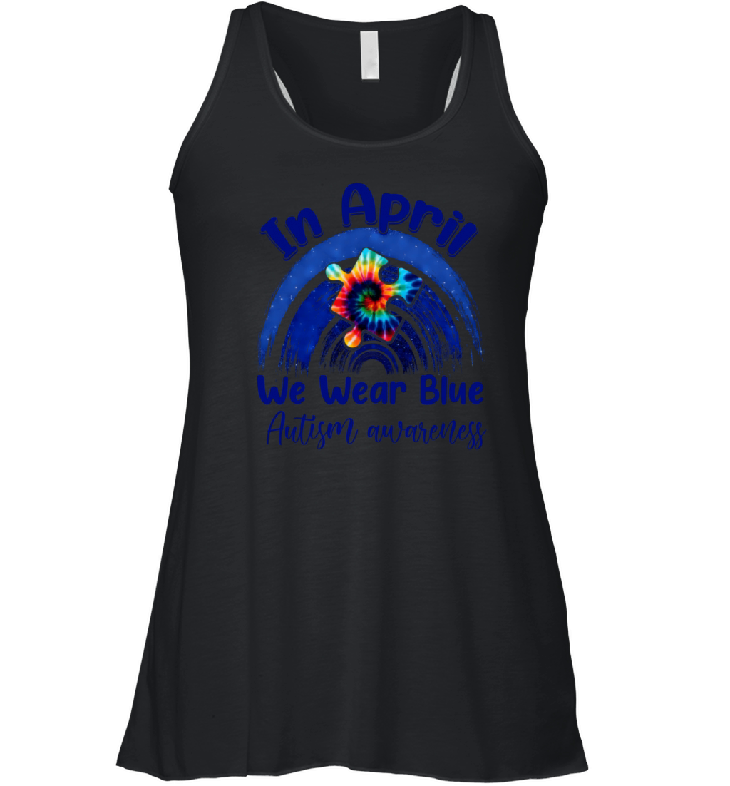 Rainbow Autism In April We Wear Blue Autism Awaren Women's Flowy Tank Top