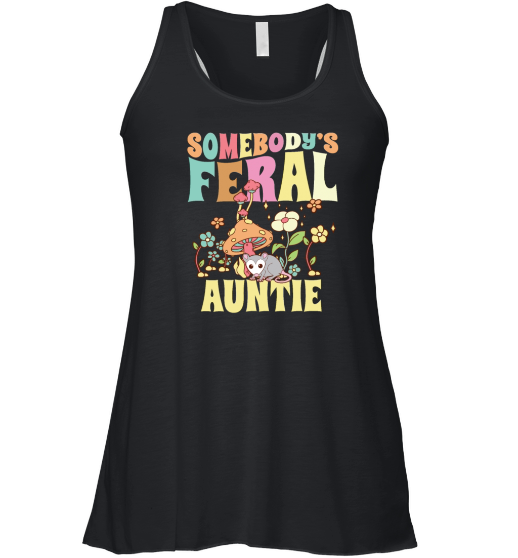 Somebodys Feral Auntie Opossum Wild Aunt Groovy Women's Flowy Tank Top