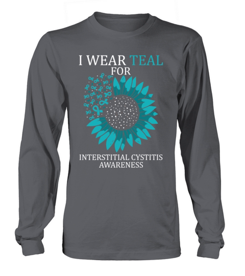 I Wear Teal For Interstitial Cystitis Teal Ribbon Long sleeved Unisex