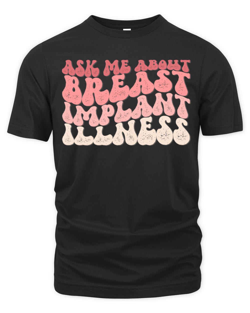 Ask Me About Breast Implant Illness Organic Unisex T-shirt